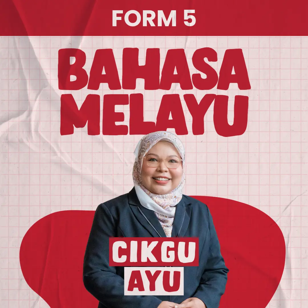 Bahasa Melayu Tingkatan 5